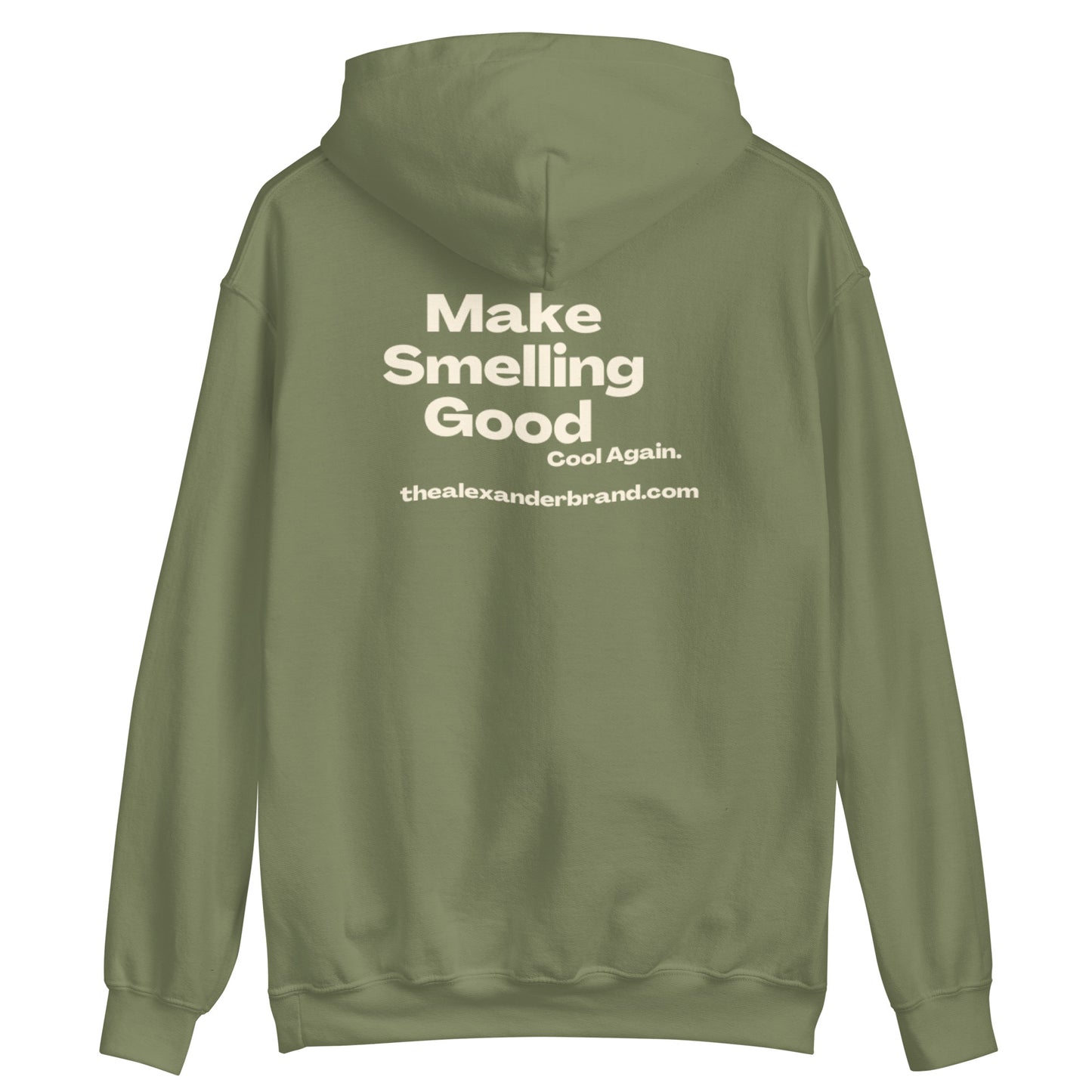 Sudadera unisex Make Smelling Good Cool Again