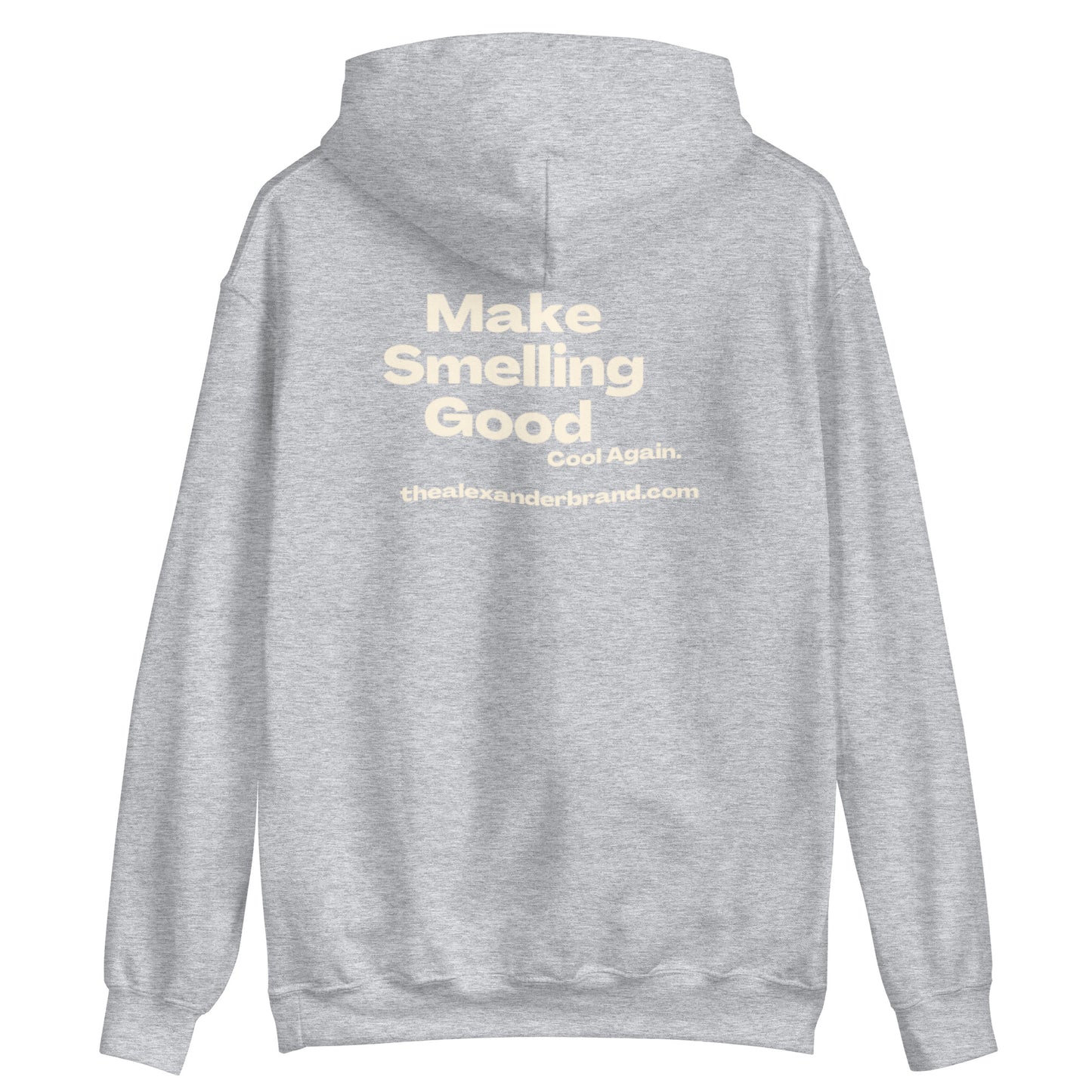 Sudadera unisex Make Smelling Good Cool Again