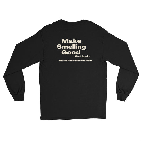 Make Smelling Good Cool Again Long Sleeve Shirt